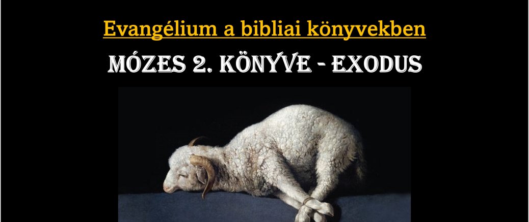 Evangélium az Exodusban